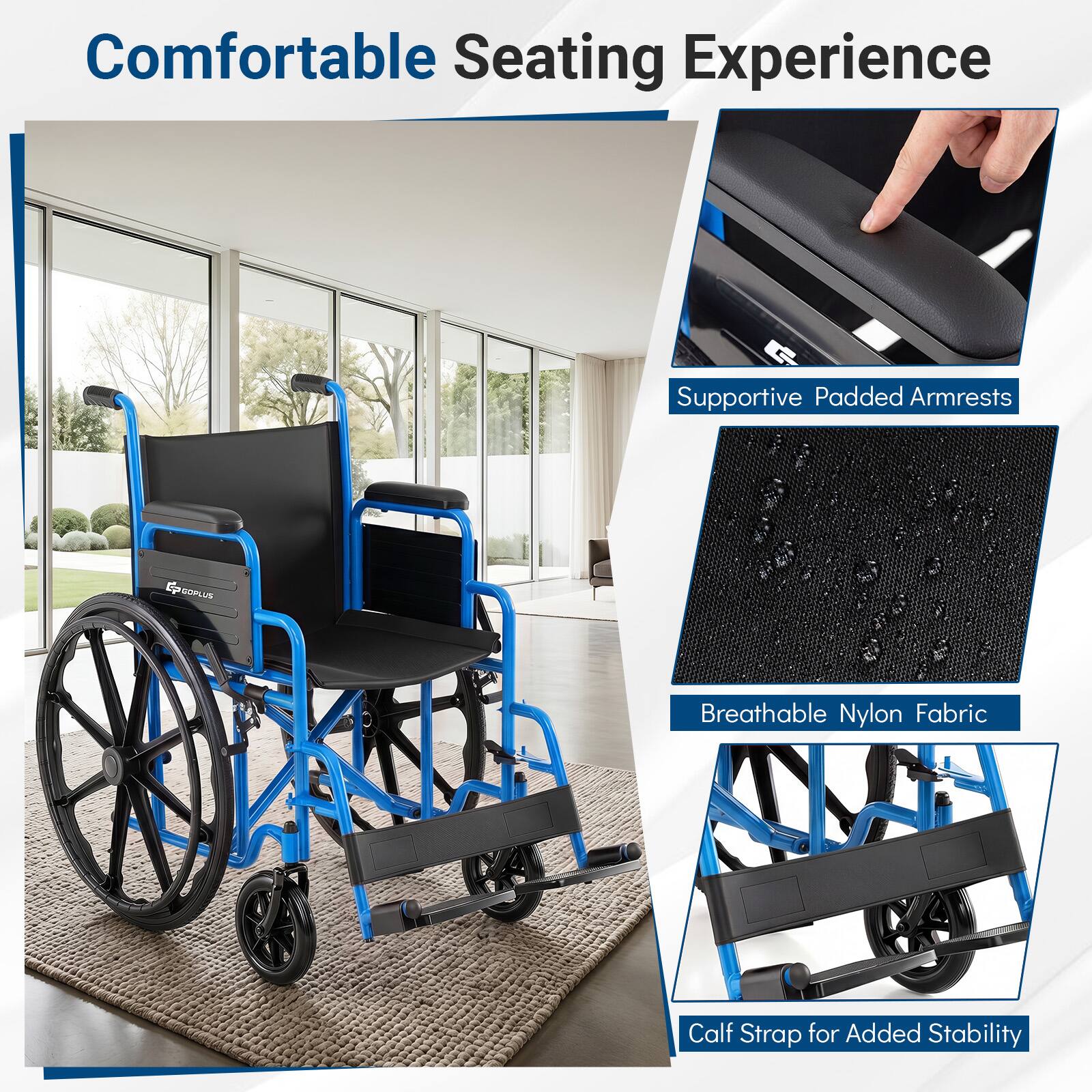 Comfortable Seating Experience  
Supportive Padded Armrests  
Breathable Nylon Fabric  
Calf Strap for Added Stability