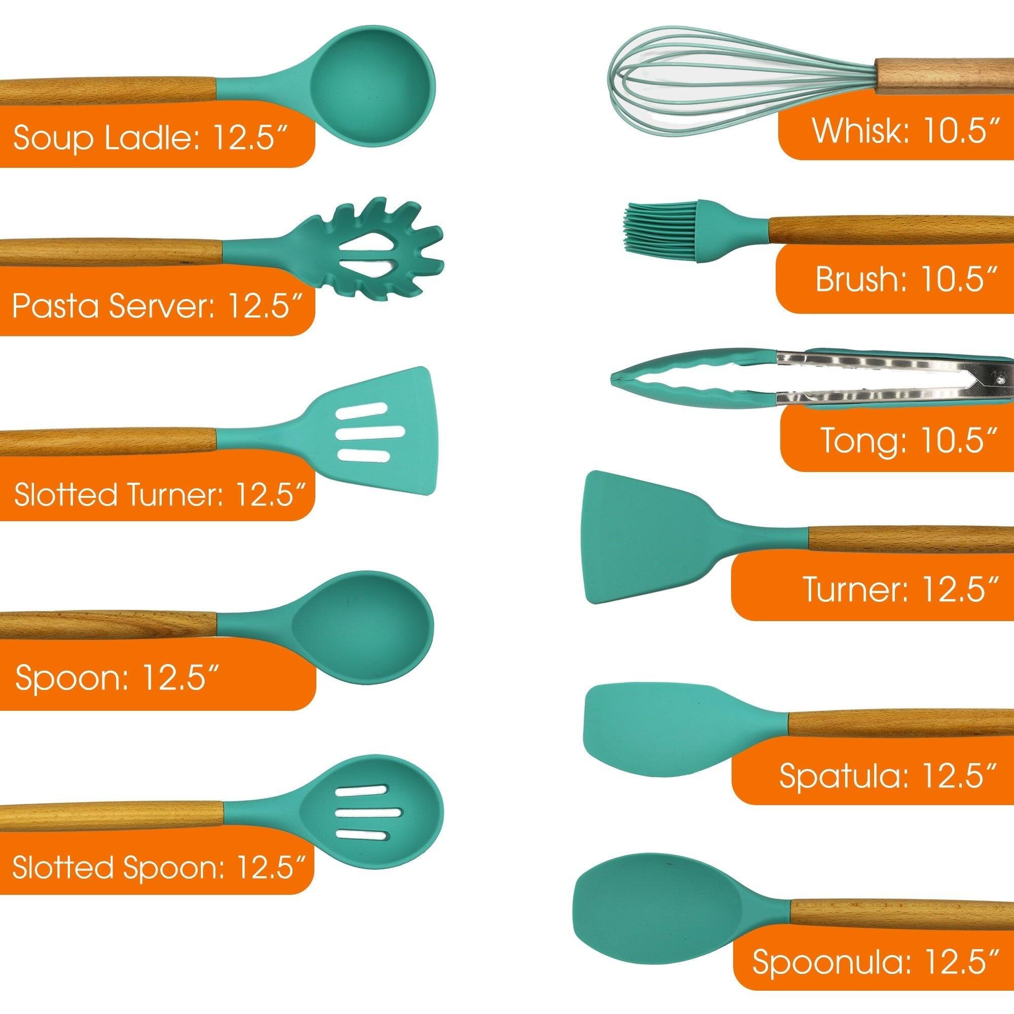 Soup Ladle: 12.5"  
Whisk: 10.5"  
Pasta Server: 12.5"  
Brush: 10.5"  
Slotted Turner: 12.5"  
Tong: 10.5"  
Turner: 12.5"  
Spoon: 12.5"  
Spatula: 12.5"  
Slotted Spoon: 12.5"  
Spoonula: 12.5"