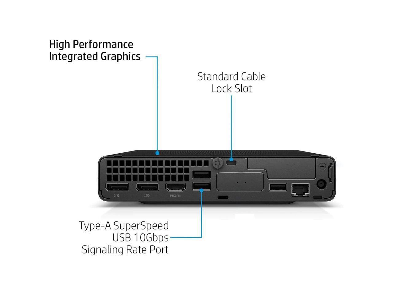 High Performance Integrated Graphics  
Standard Cable Lock Slot  
Type-A SuperSpeed USB 10Gbps Signaling Rate Port