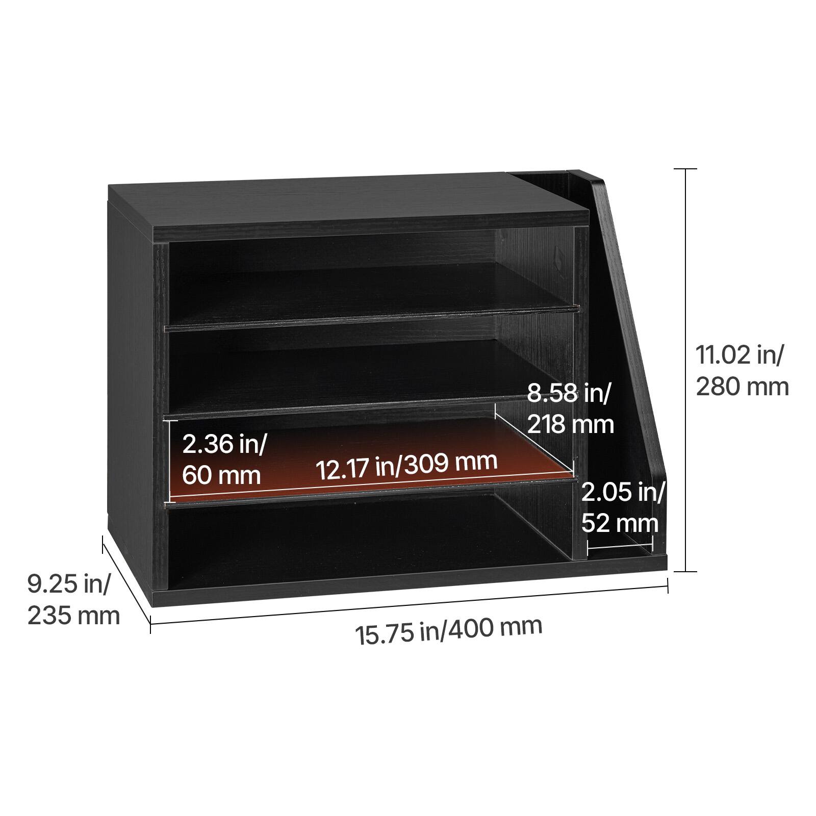 2.36 in/ 60 mm  
12.17 in/ 309 mm  
8.58 in/ 218 mm  
2.05 in/ 52 mm  
11.02 in/ 280 mm  
9.25 in/ 235 mm  
15.75 in/ 400 mm
