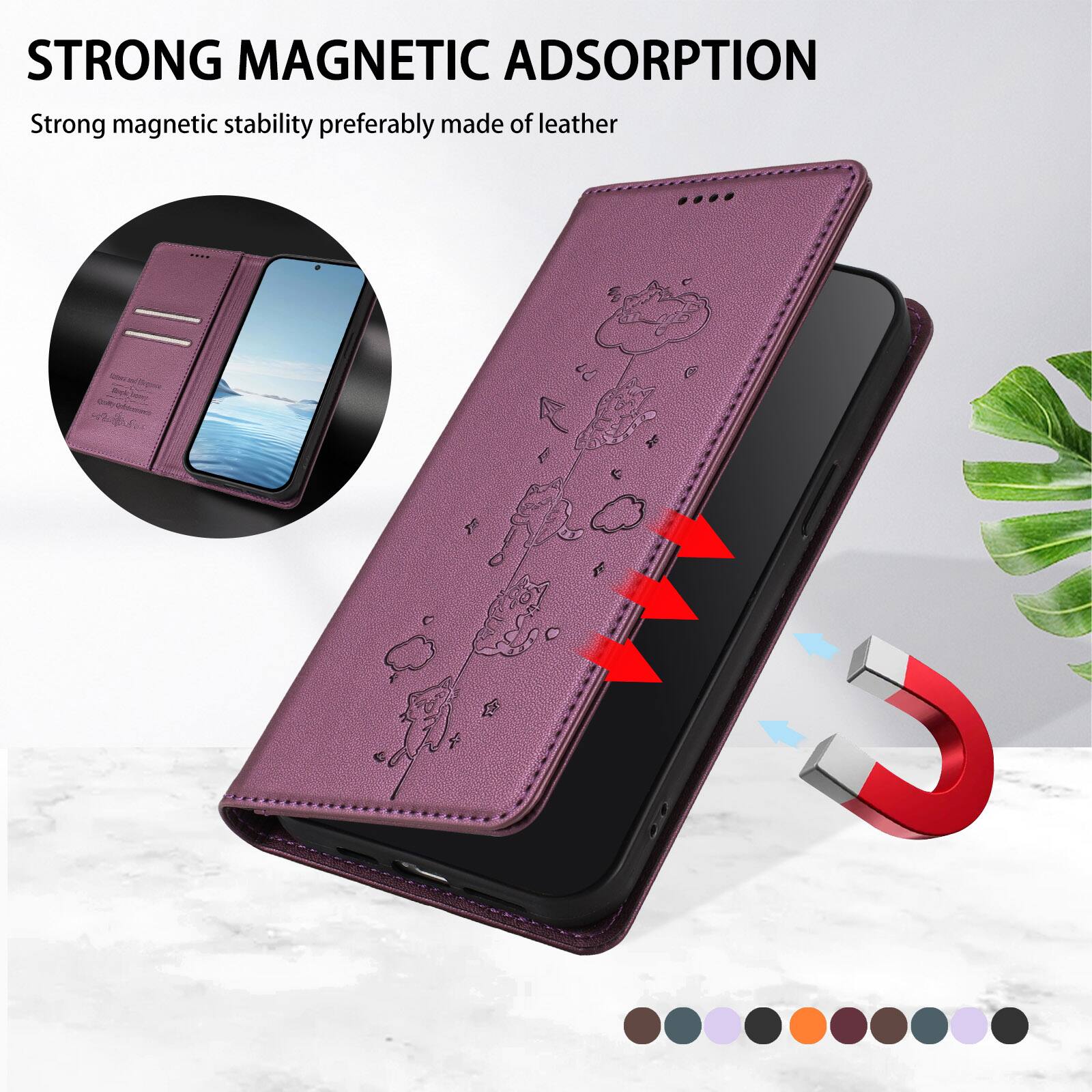 STRONG MAGNETIC ADSORPTION  
Strong magnetic stability preferably made of leather