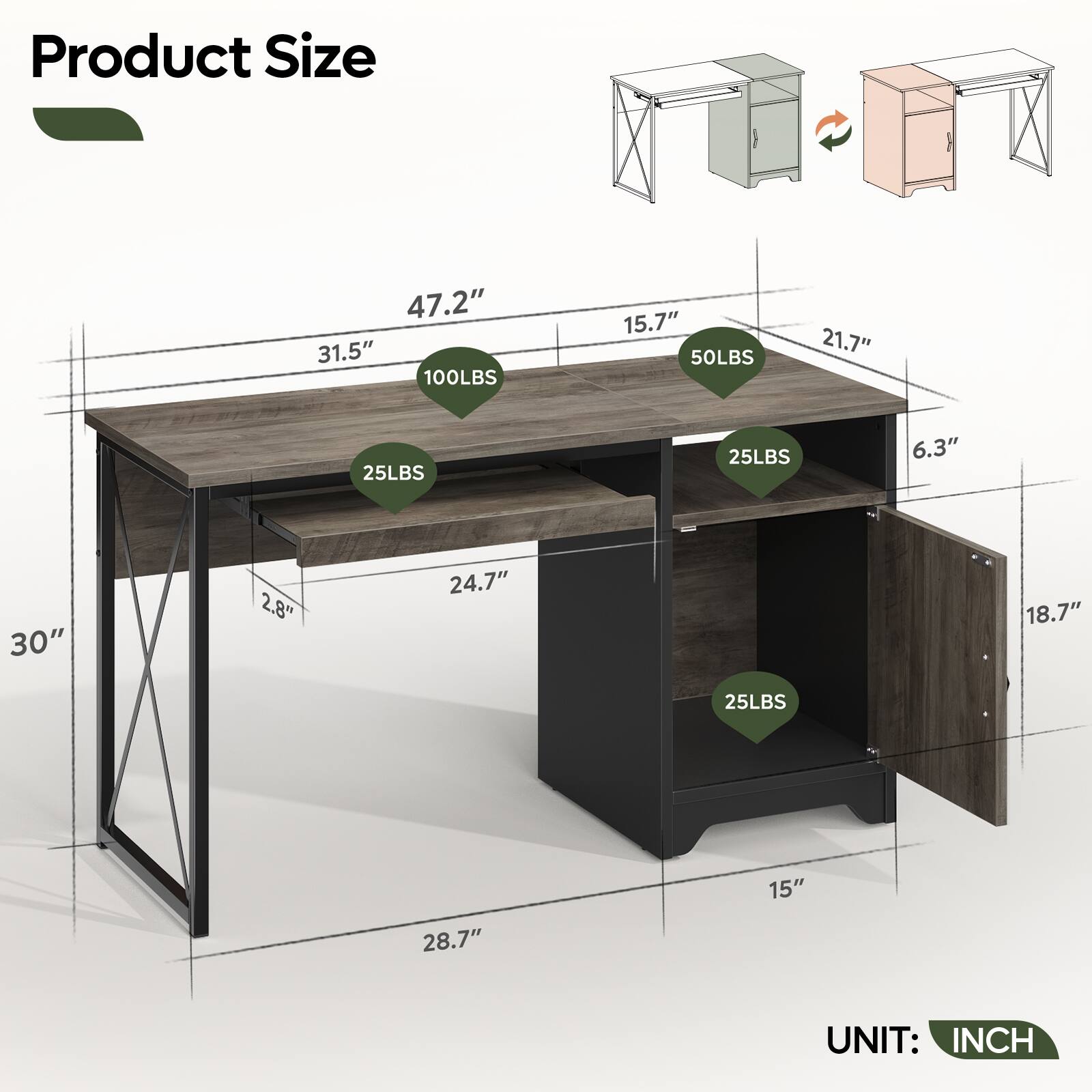 Product Size

- Length: 47.2"
- Width: 31.5"
- Height: 30"
- Depth: 28.7"
- Drawer Height: 6.3"
- Shelf Height: 2.8"
- Cabinet Height: 18.7"
- Cabinet Width: 24.7"
- Cabinet Depth: 15"
- Shelf Weight Capacity: 25LBS
- Drawer Weight Capacity: 25LBS
- Top Weight Capacity: 100LBS
- Side Weight Capacity: 50LBS

UNIT: INCH
