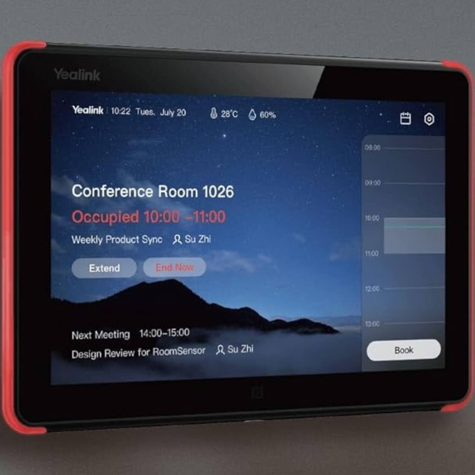 Yealink  
10:22 Tues. July 20  
28°C 60%  

Conference Room 1026  
Occupied 10:00 - 11:00  
Weekly Product Sync  
Su Zhi  

Next Meeting 14:00-15:00  
Design Review for RoomSensor  
Su Zhi  

Extend  
End Now  
Book