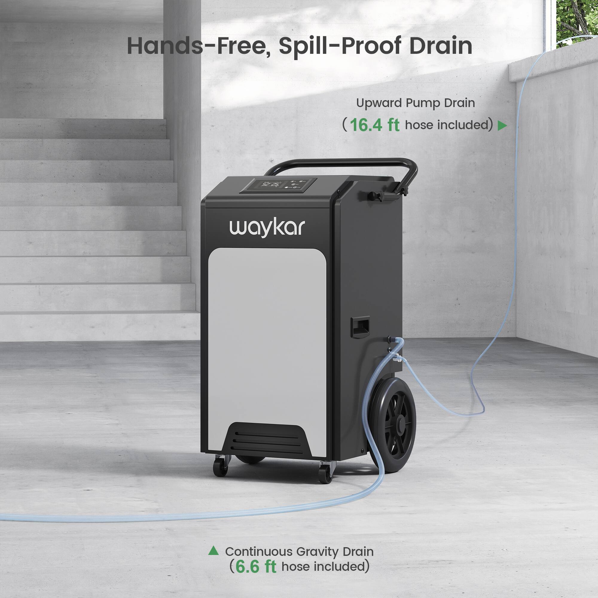 Hands-Free, Spill-Proof Drain

- Upward Pump Drain (16.4 ft hose included)
- Continuous Gravity Drain (6.6 ft hose included)