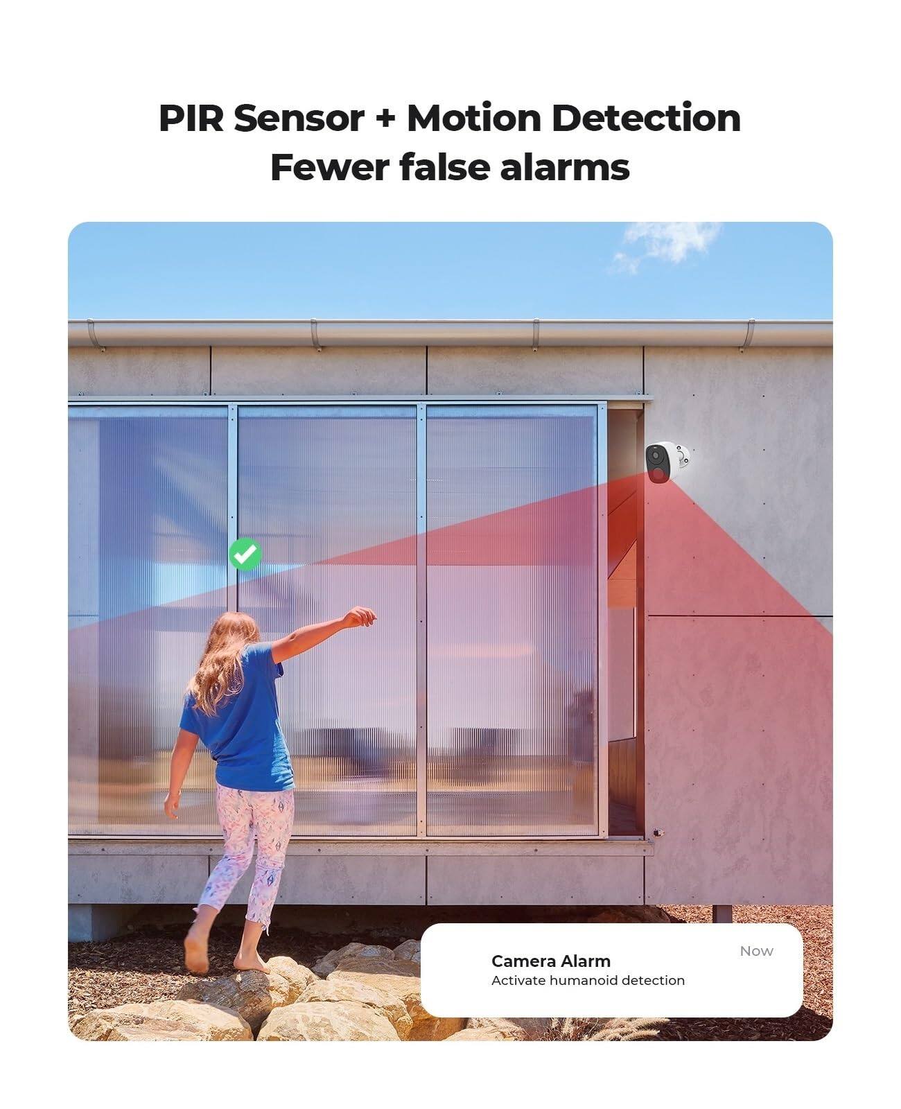 PIR Sensor + Motion Detection  
Fewer false alarms  

Camera Alarm  
Activate humanoid detection  
Now
