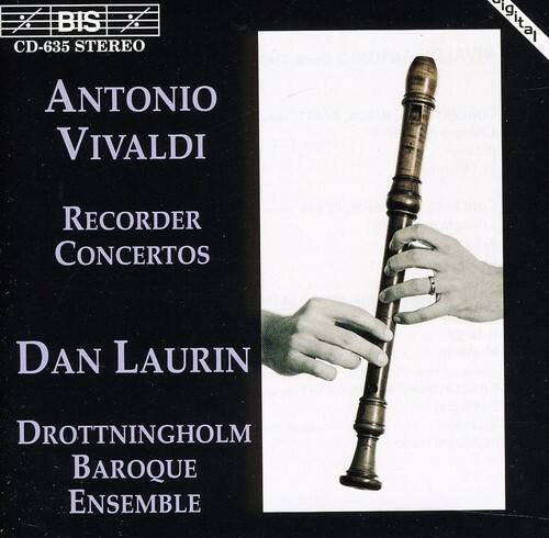 BIS CD-635 STEREO  
ANTONIO VIVALDI  
RECORDER CONCERTOS  
Dan Laurin  
Drottningholm Baroque Ensemble