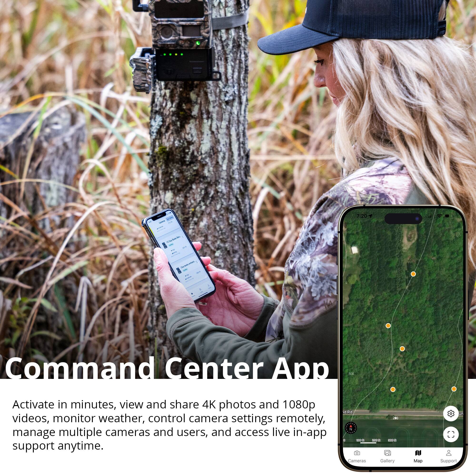 7.20 Command Center App  
Activate in minutes, view and share 4K photos and 1080p videos, monitor weather, control camera settings remotely, manage multiple cameras and users, and access live in-app support anytime.  
Cameras Gallery Map Support