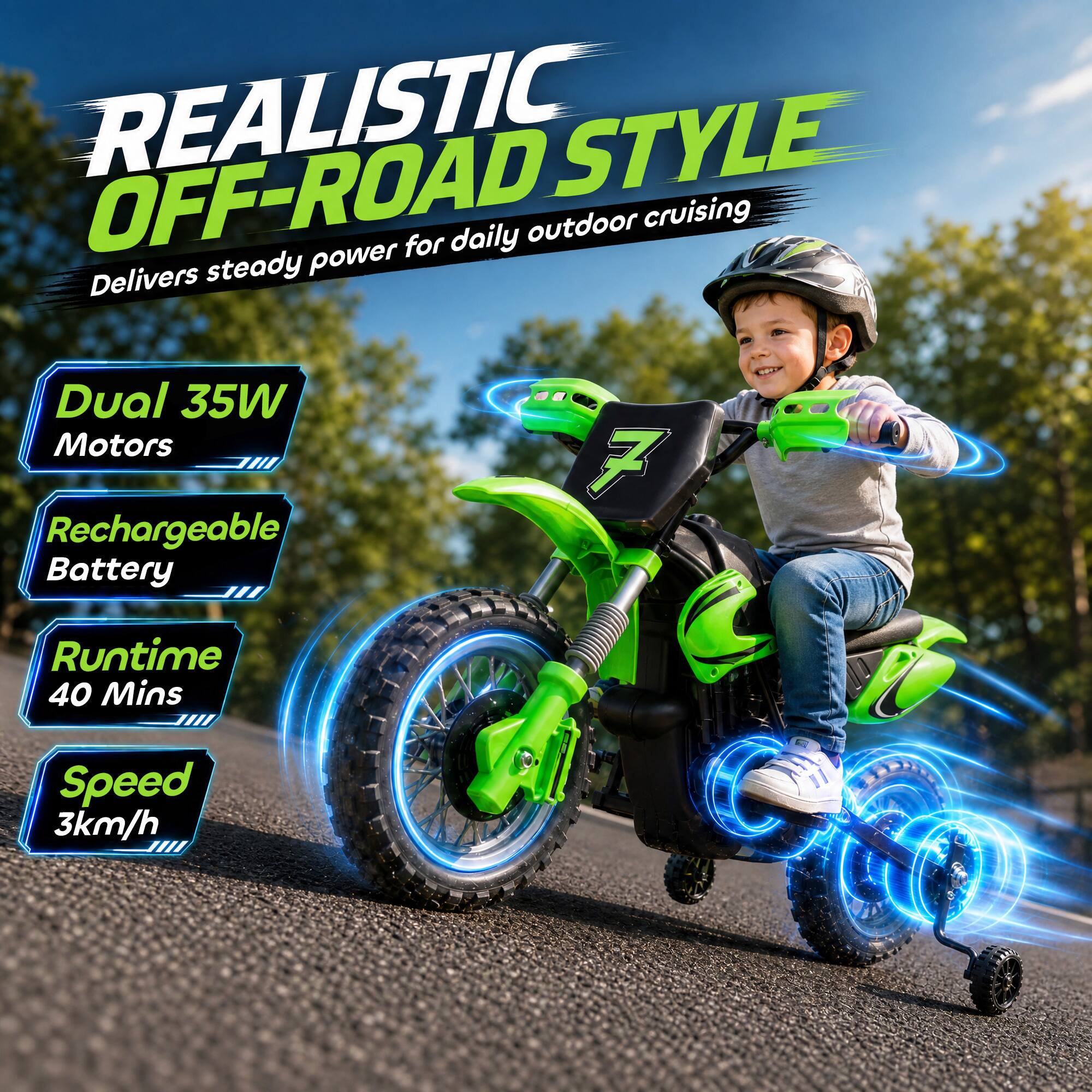 REALISTIC OFF-ROAD STYLE  
daily outdoor cruising  
Delivers steady power for daily outdoor cruising  
Dual 35W Motors  
Rechargeable Battery  
Runtime 40 Mins  
Speed 3km/h