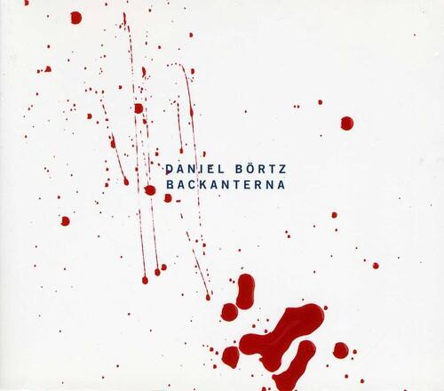 DANIEL BORTZ  
BACKANTERNA