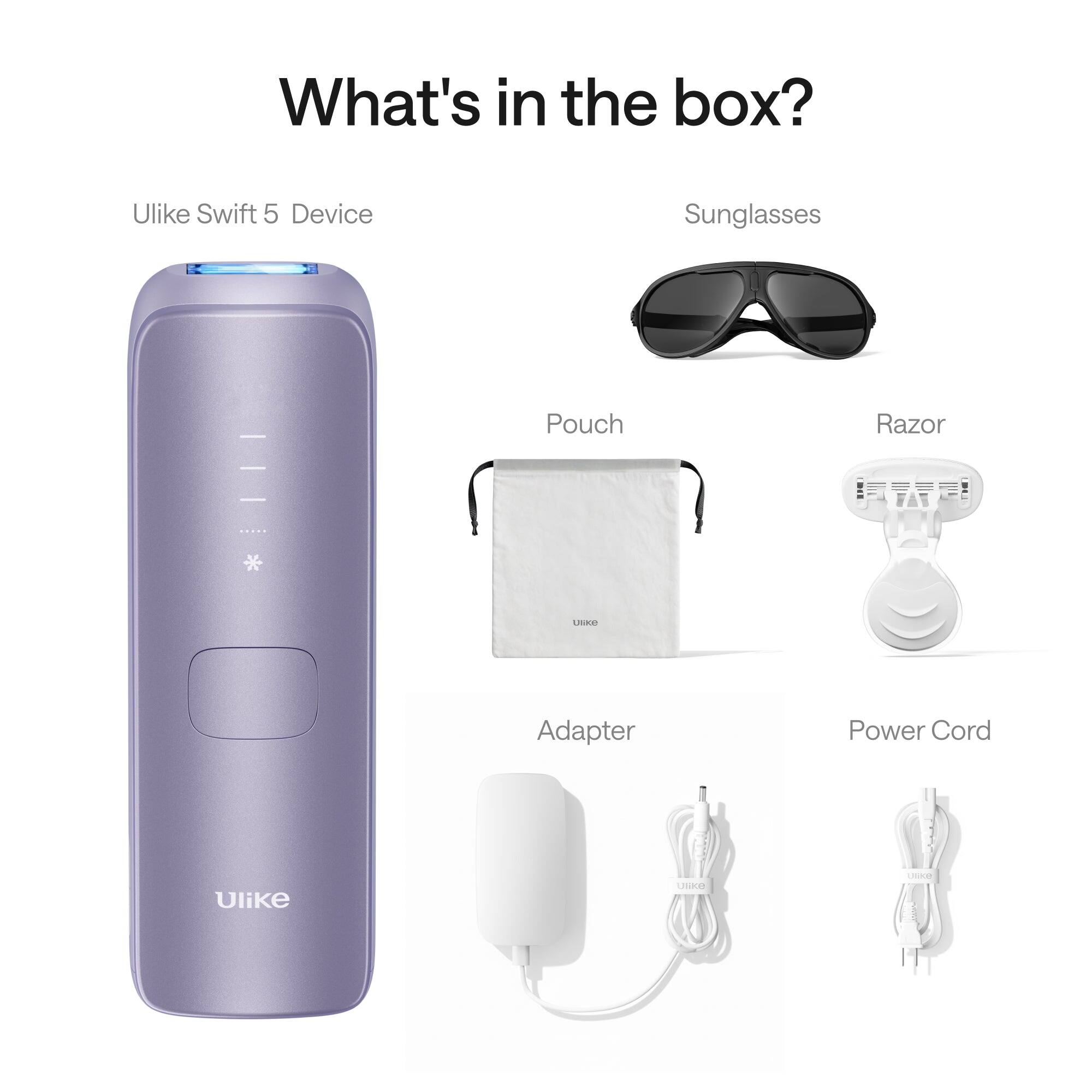 What's in the box?

- Ulike Swift 5 Device
- Sunglasses
- Pouch
- Razor
- Adapter
- Power Cord