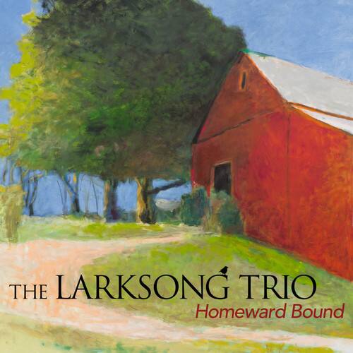 The Larksong Trio  
Homeward Bound