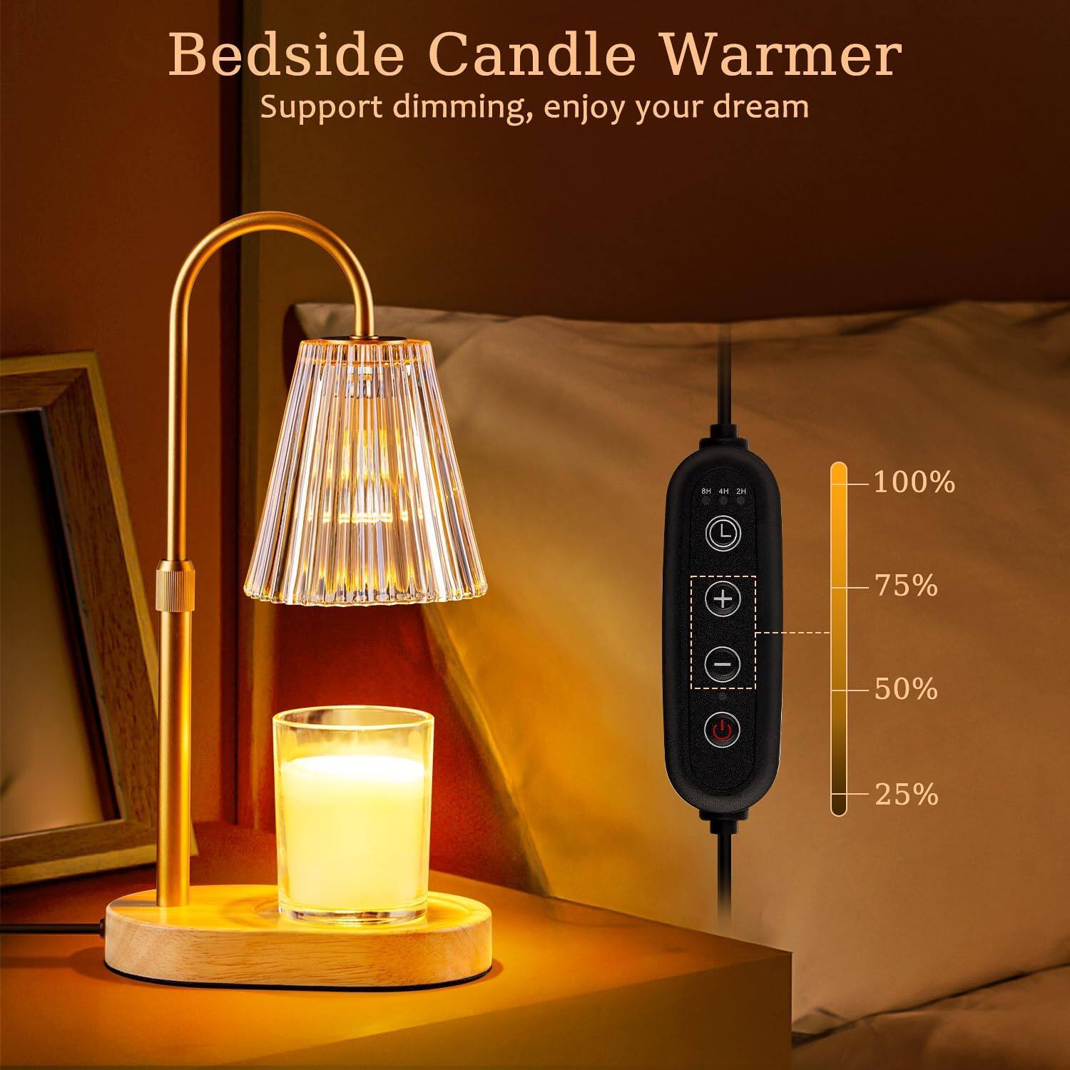 Bedside Candle Warmer  
Support dimming, enjoy your dream  

100%  
75%  
50%  
25%