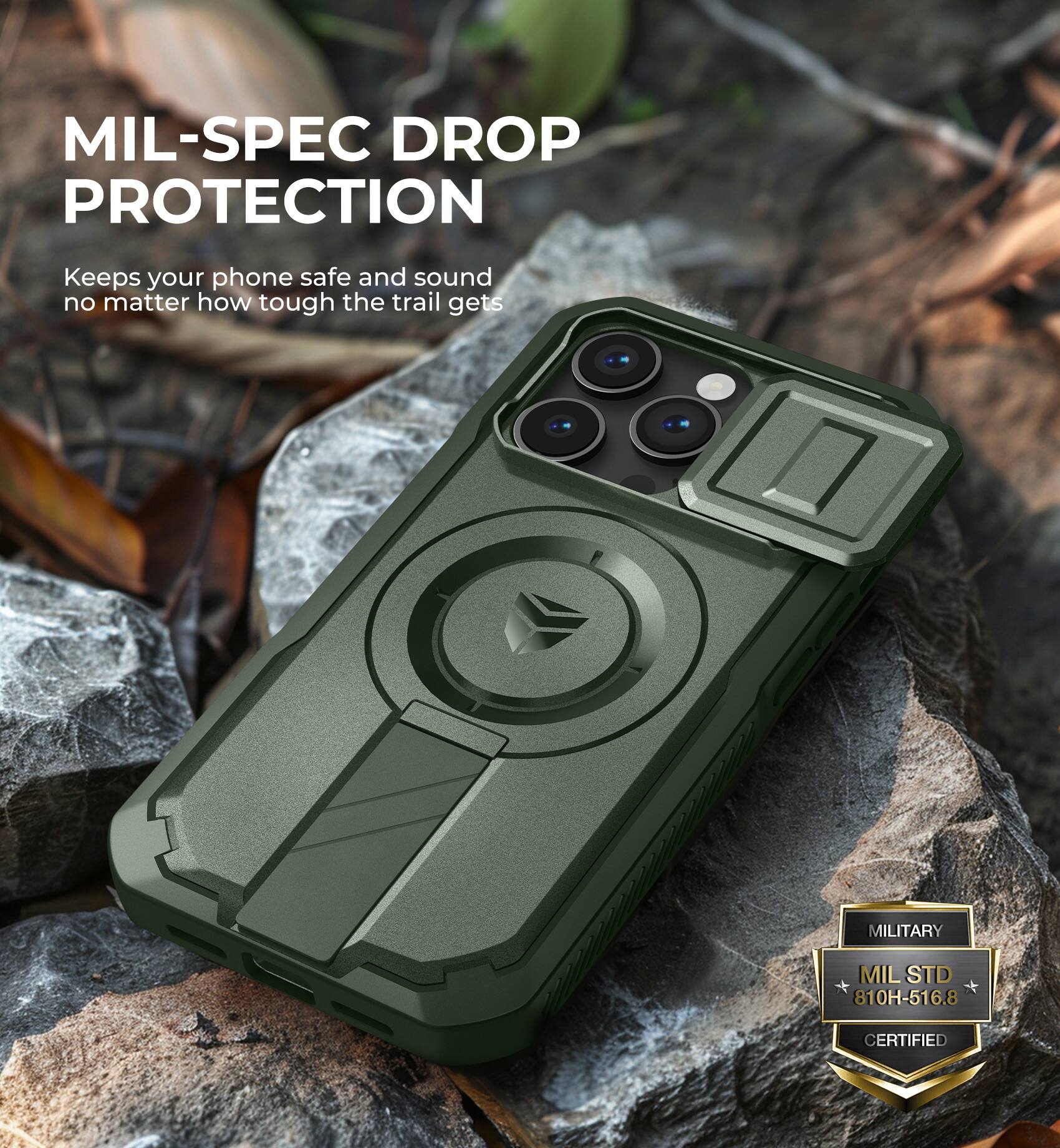 MIL-SPEC DROP PROTECTION
Keeps your phone safe and sound no matter how tough the trail gets
MILITARY MIL STD 810H-516.8 CERTIFIED