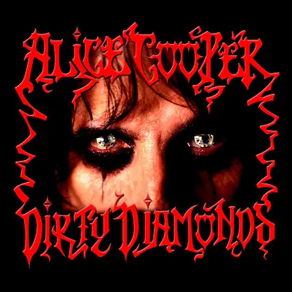 Front. Alice Cooper - Dirty Diamonds - VINYL LP.
