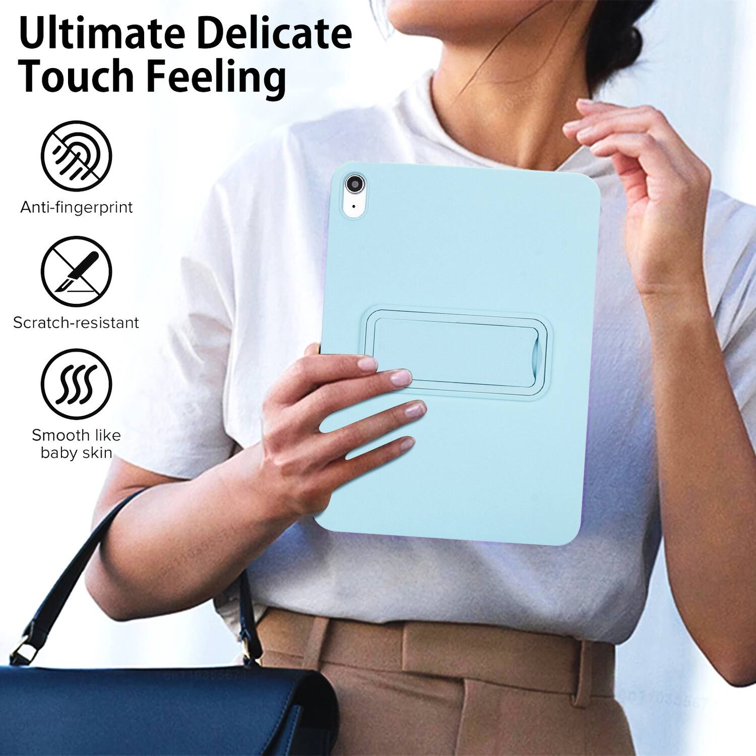 Ultimate Delicate Touch Feeling

- Anti-fingerprint
- Scratch-resistant
- Smooth like baby skin