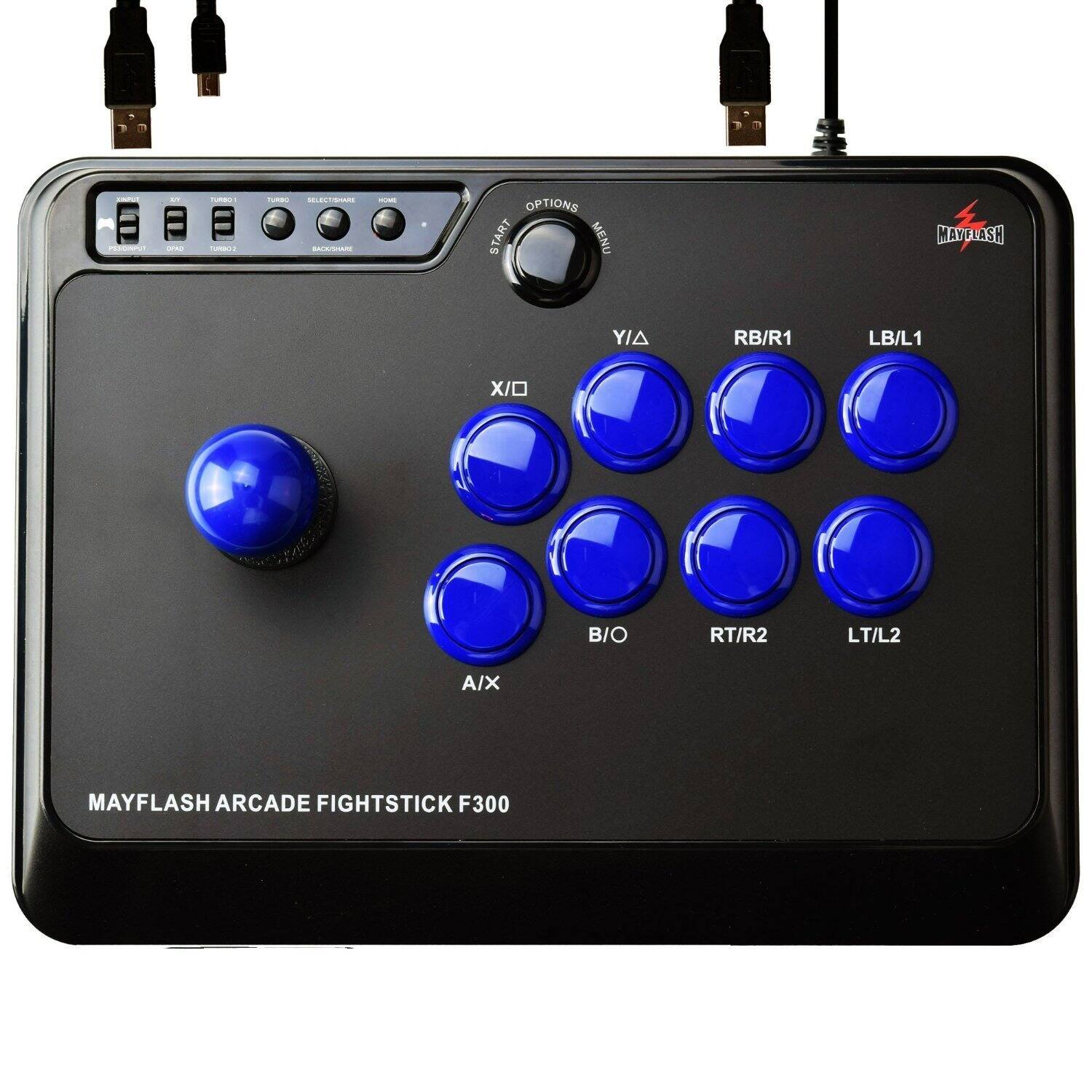 C - Foac  
OPTIONS START MENU  
MAYFLASH  
YIA RB/R1 LB/L1 X/O B/O RT/R2 LT/L2 A/X  
MAYFLASH ARCADE FIGHTSTICK F300