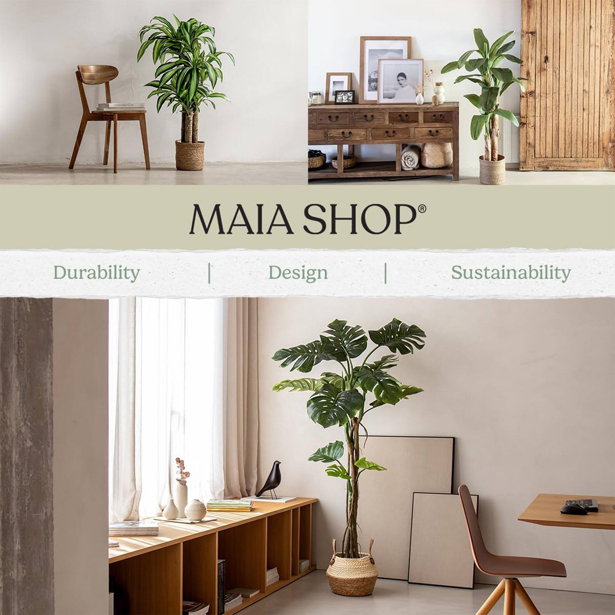 MAIA SHOP®

Durability | Design | Sustainability