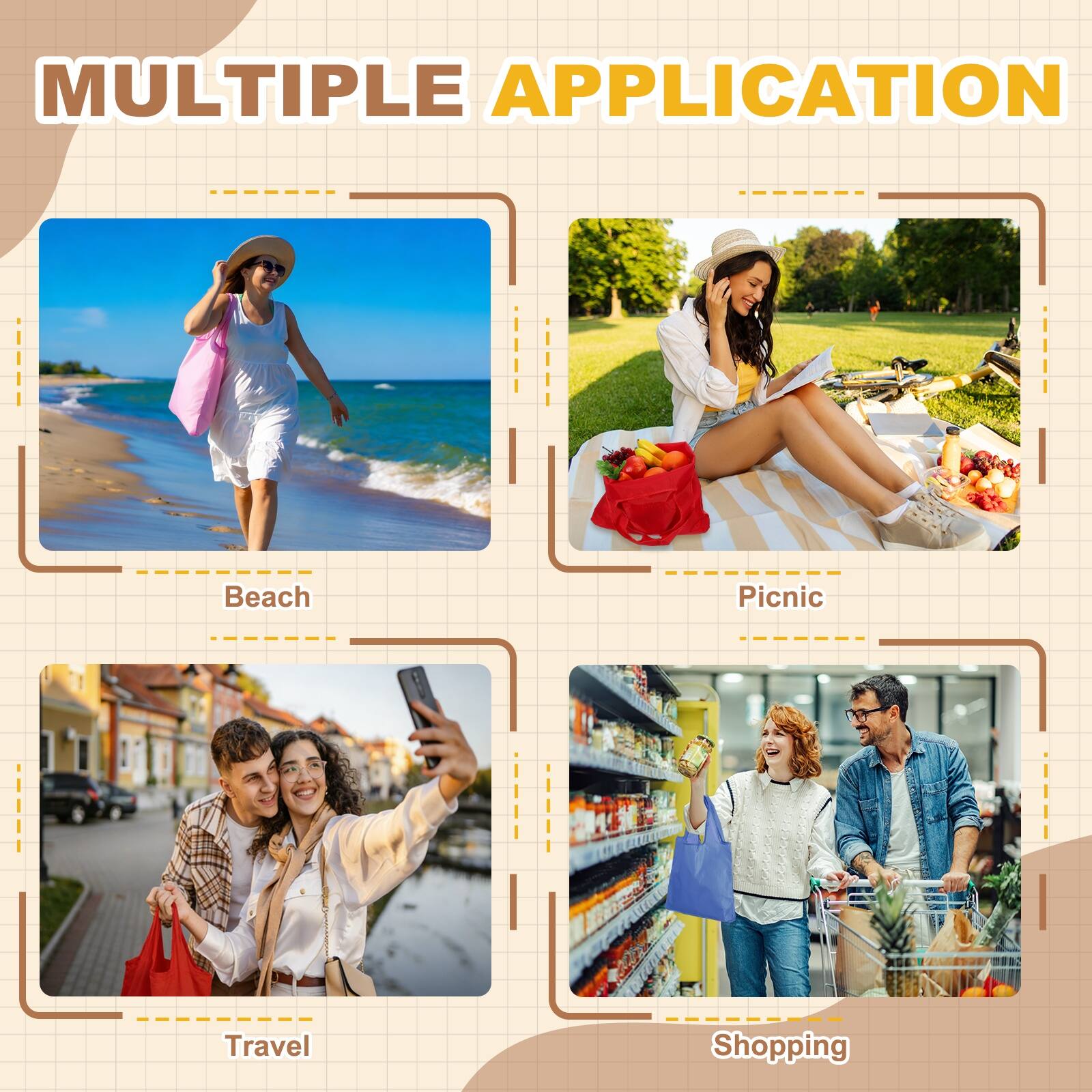 MULTIPLE APPLICATION

Beach
Picnic
Travel
Shopping