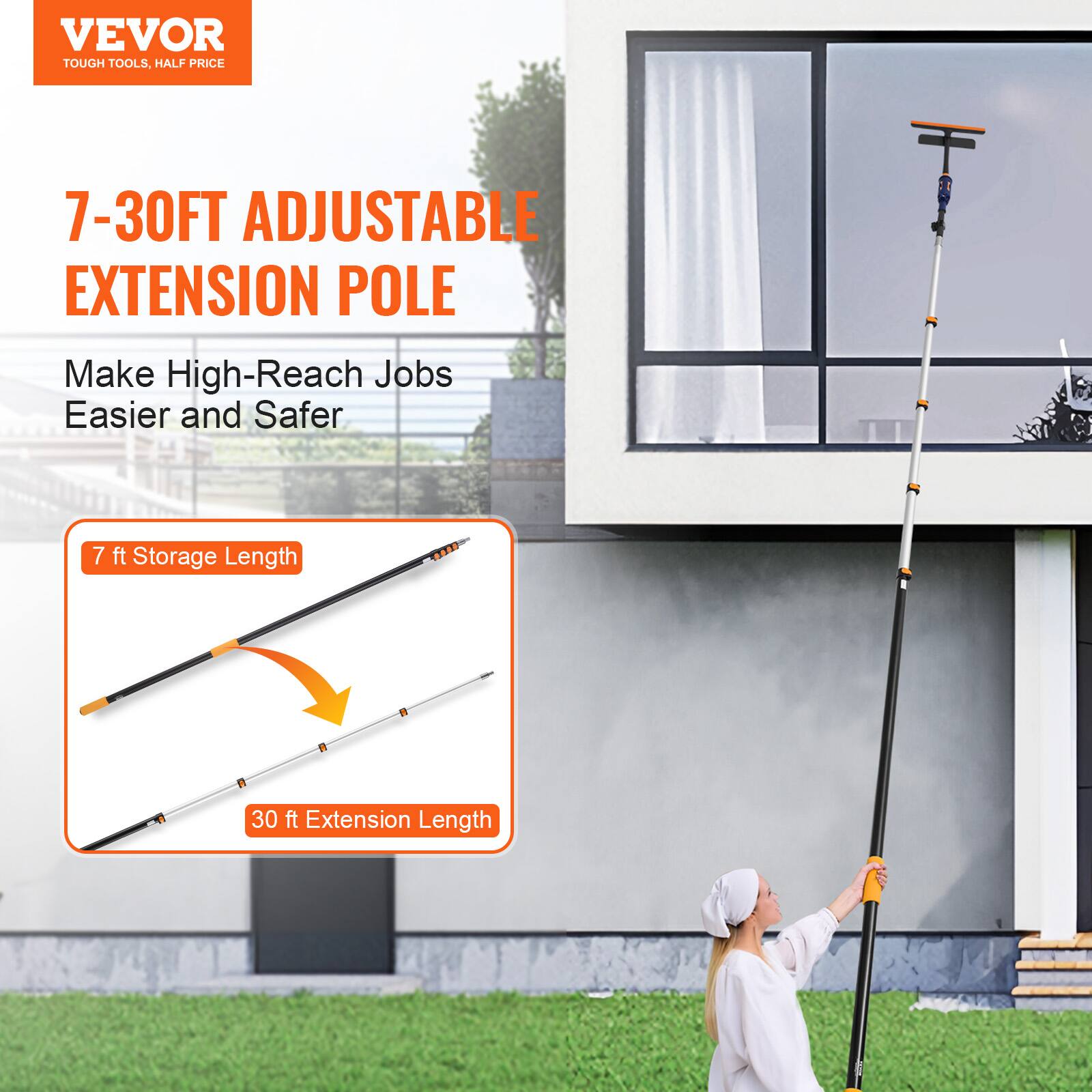 VEVOR TOUGH TOOLS, HALF PRICE

7-30FT ADJUSTABLE EXTENSION POLE
Make High-Reach Jobs Easier and Safer

7 ft Storage Length
30 ft Extension Length