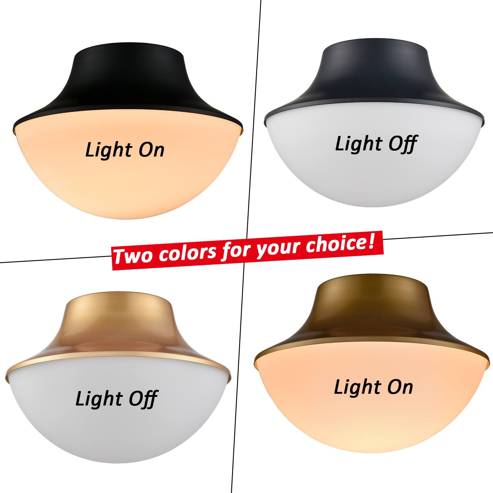Light On  
Light Off  

Two colors for your choice!  

Light Off  
Light On