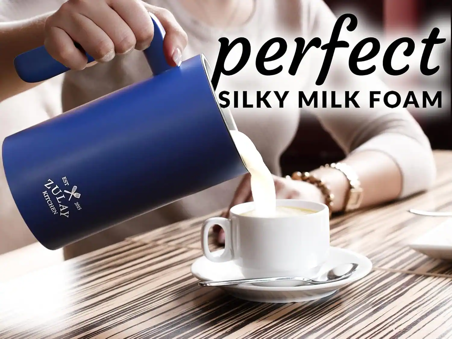 perfect SILKY MILK FOAM  
EST KITCHEN ZULAY 2015