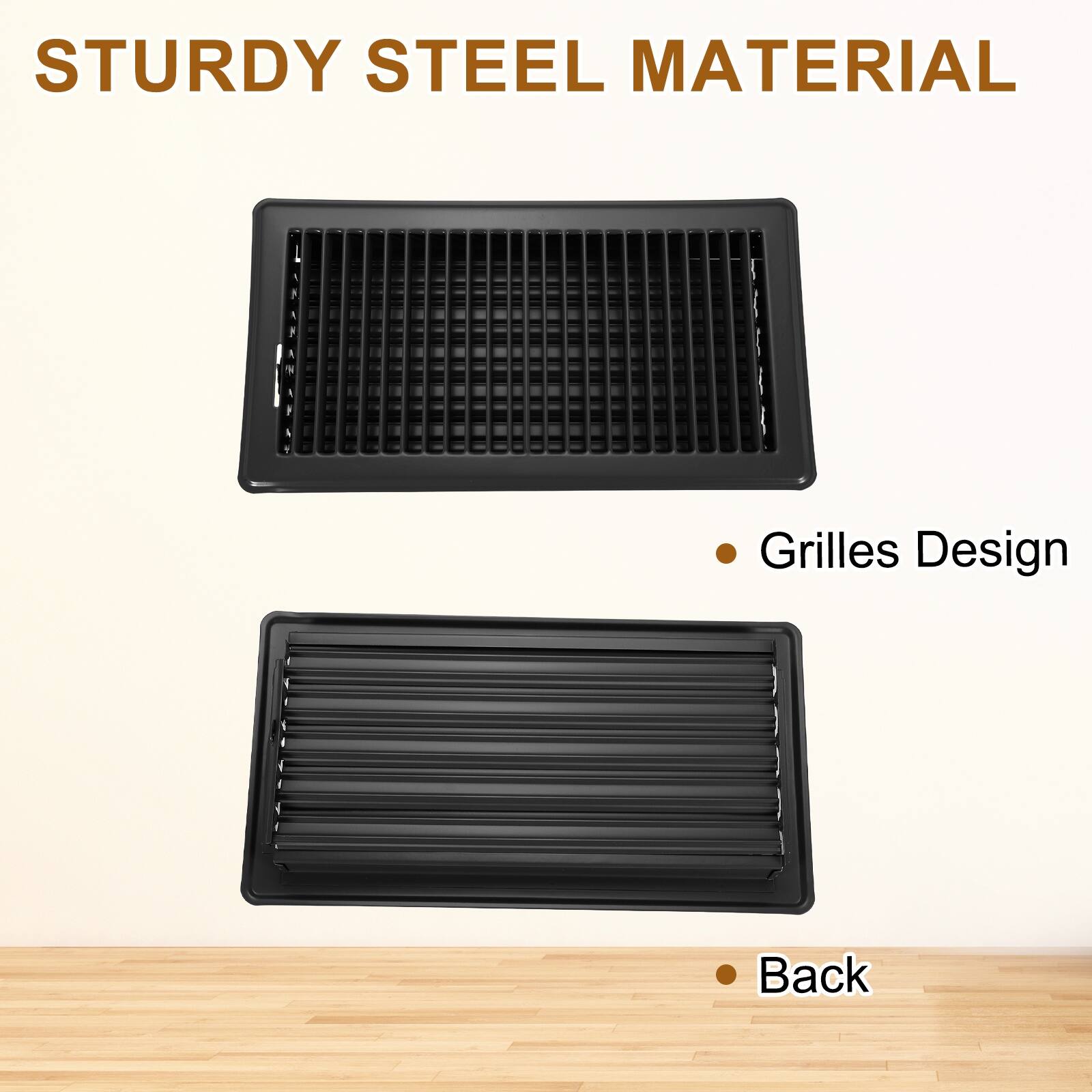 STURDY STEEL MATERIAL

- Grilles Design
- Back