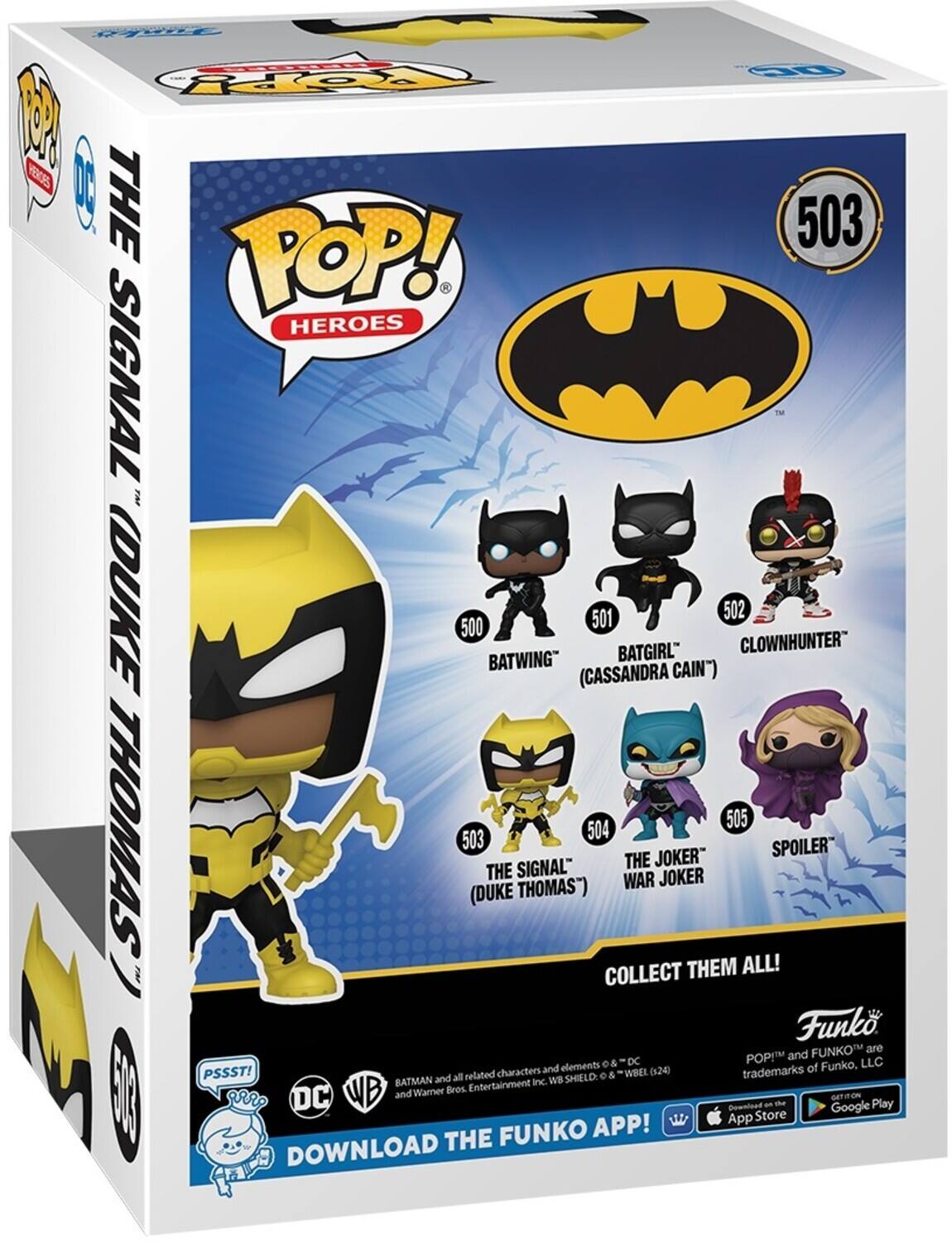 POP! HEROES, THE SIGNAL DUKE, 503, BATWING, 501, BATGIRL, 502, CLOWNHUNTER, 503, THE JOKER, 504, WAR JOKER, 505, SPOILER, COLLECT THEM ALL!, Funko, LLC, POP! and FUNKO, DC, PSSST!, BATMAN and related characters and elements, WBEL, WB SHIELD, WB, Wamer Bros. Entertainment, THE FUNKO APP!, App Store, Google Play, DOWNLOAD