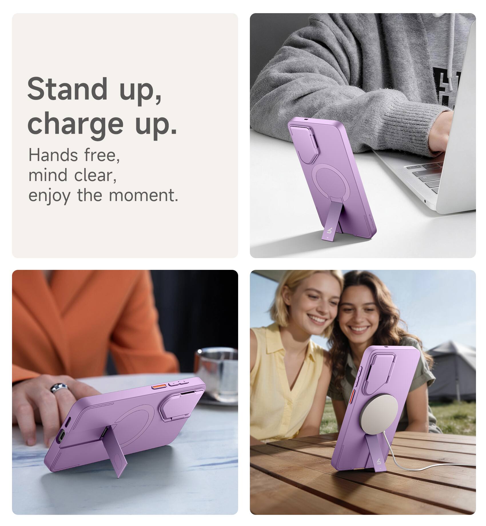 Stand up, charge up.  
Hands free, mind clear, enjoy the moment.