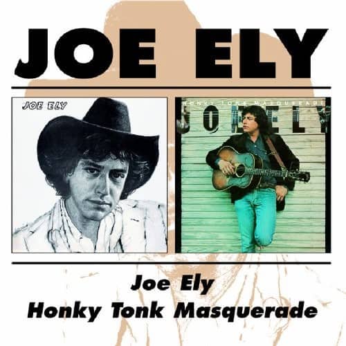 JOE ELY  
Joe Ely  
Honky Tonk Masquerade