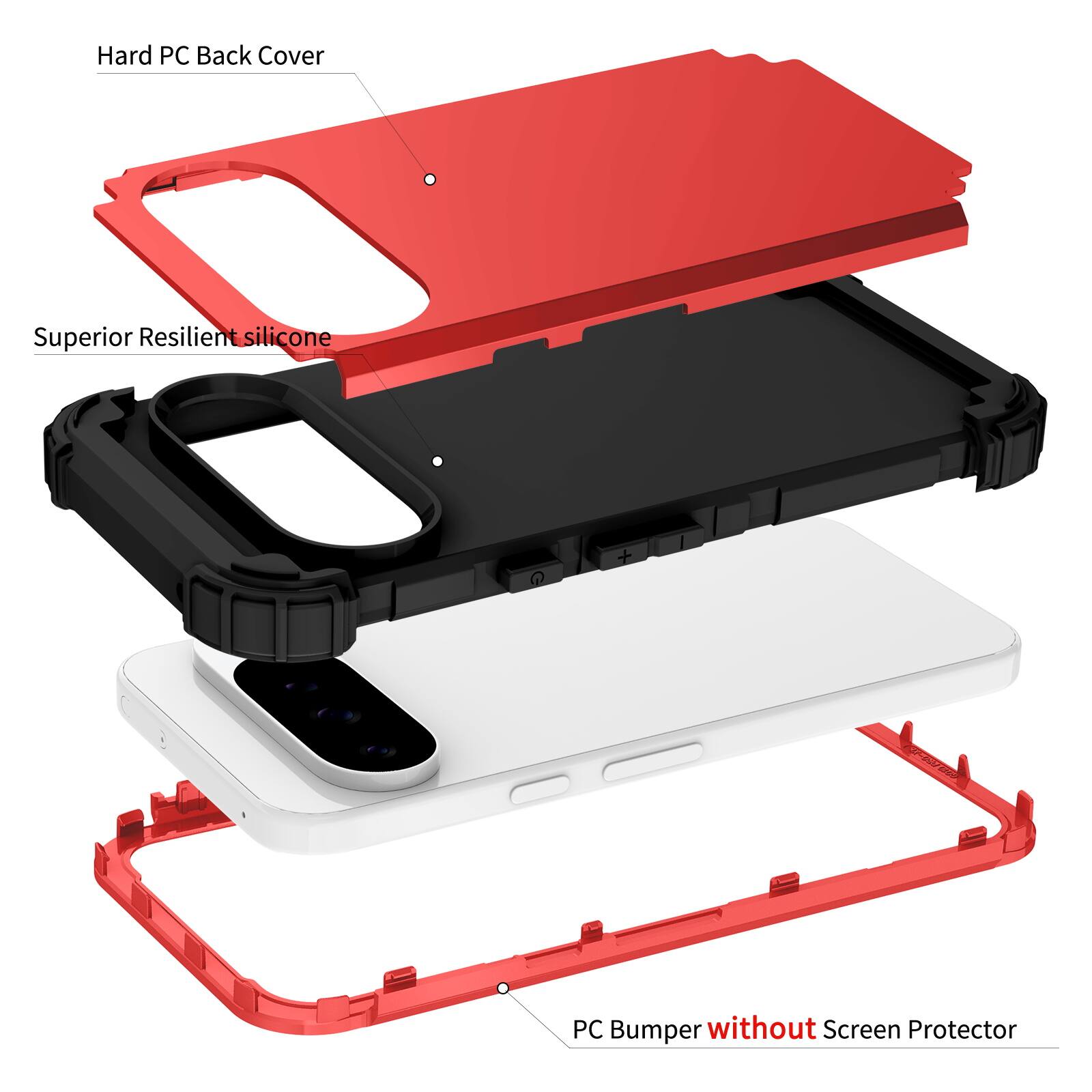 Hard PC Back Cover  
Superior Resilient Silicone  
PC Bumper without Screen Protector