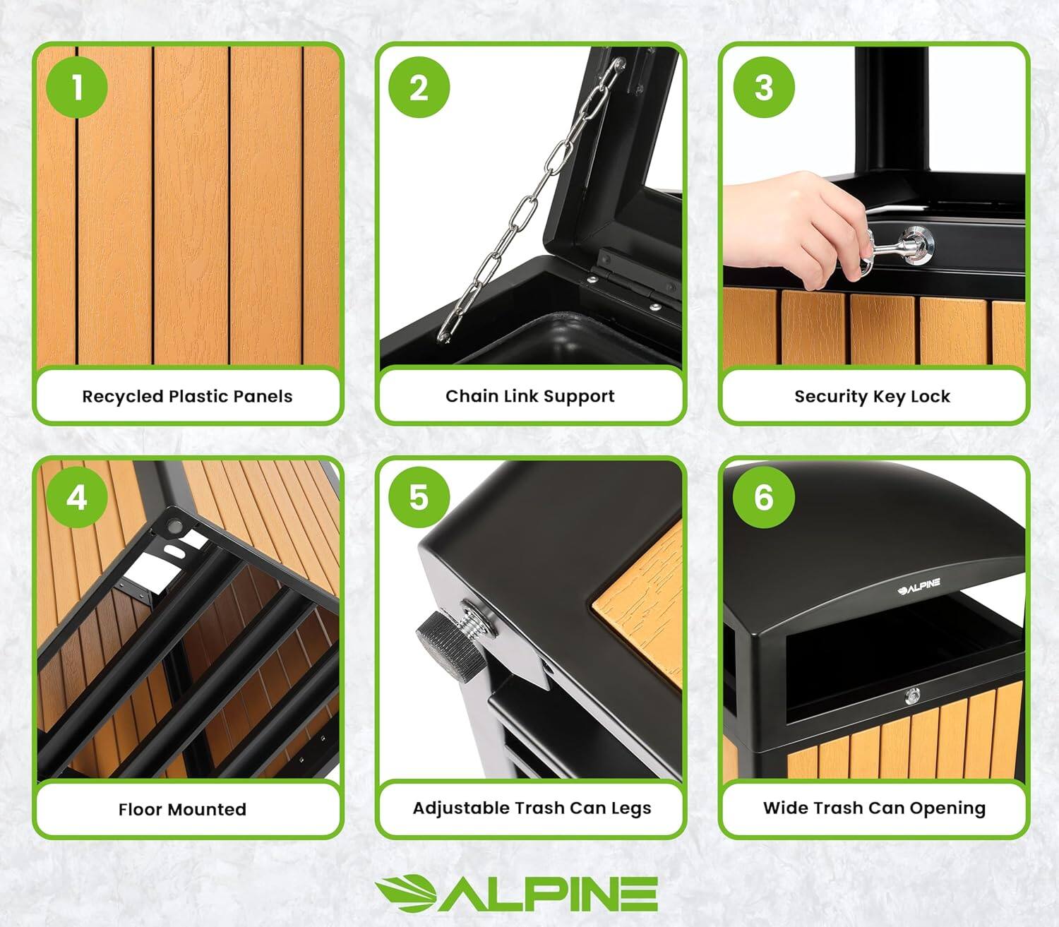 1. Recycled Plastic Panels
2. Chain Link Support
3. Security Key Lock
4. Floor Mounted
5. Adjustable Trash Can Legs
6. Wide Trash Can Opening

ALPINE