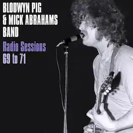 Blodwyn Pig - Radio Sessions 1969-71 - VINYL LP