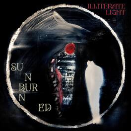Illiterate Light - Sunburned - VINYL LP