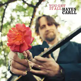 Hayes Carll - You Get It All - VINYL LP