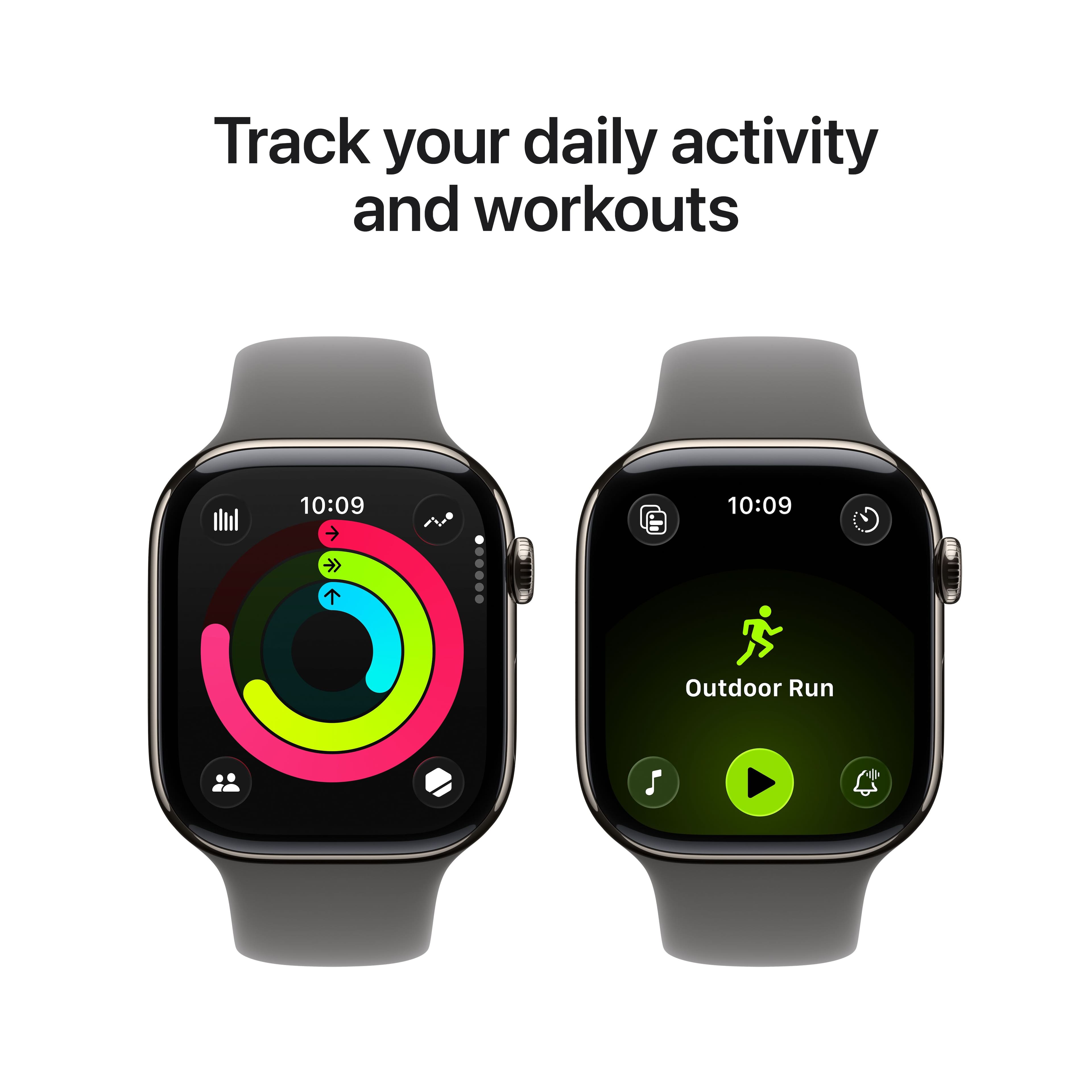 Track your daily activity and workouts
10:09
Outdoor Run