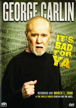 George Carlin: It's Bad for Ya' - DVD