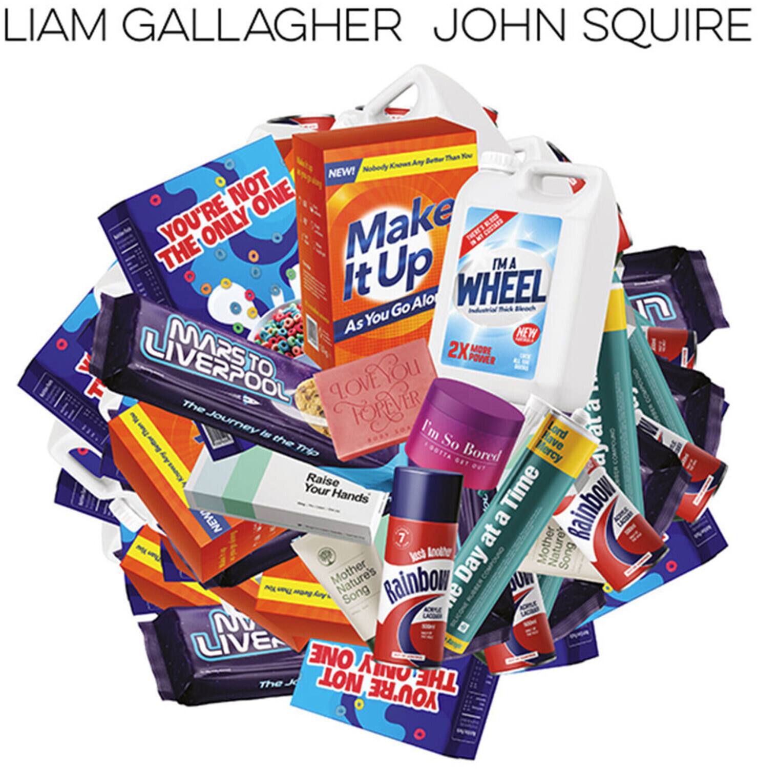 LIAM GALLAGHER  
JOHN SQUIRE  

- YOU'RE NOT THE ONLY ONE  
- Make It Up As You Go Along  
- I'M A WHEEL  
- MARS TO LIVERPOOL  
- Raise Your Hands  
- Mother Nature's Song  
- Just Look at a Day at a Time  
- I'm So Bored  
- The Journey is the Thing  
- The One  
- NEW!  
- 2X POWER  
- NEW!  
- NEW!  
- NEW!  
- NEW!  
- NEW!  
- NEW!  
- NEW!  
- NEW!  
- NEW!  
- NEW!  
- NEW!  
- NEW!  
- NEW!  
- NEW!  
- NEW!  
- NEW!  
- NEW!  
- NEW!  
- NEW!  
- NEW!  
- NEW!  
- NEW!  
- NEW!  
- NEW!  
- NEW!  
- NEW!  
- NEW!  
- NEW!  
- NEW!  
- NEW!  
- NEW!  
- NEW!  
- NEW!  
- NEW!  
- NEW!  
- NEW!  
- NEW!  
- NEW!  
- NEW!  
- NEW!  
- NEW!