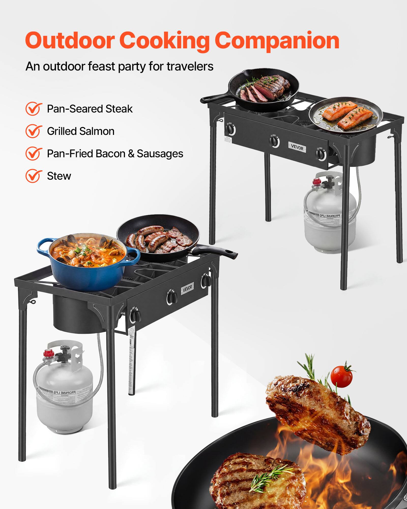 Outdoor Cooking Companion  
An outdoor feast party for travelers  

- Pan-Seared Steak  
- Grilled Salmon  
- Pan-Fried Bacon & Sausages  
- Stew  

VEVOR Propane