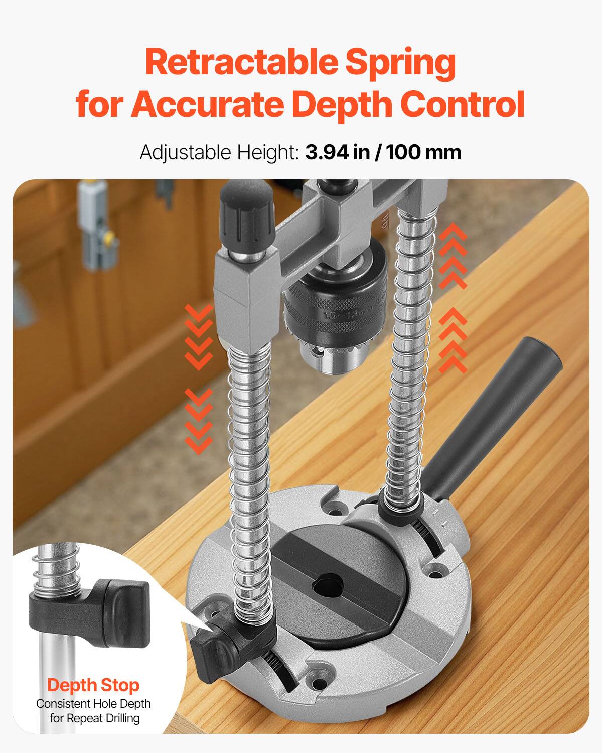 Retractable Spring for Accurate Depth Control  
Adjustable Height: 3.94 in / 100 mm  

Depth Stop  
Consistent Hole Depth for Repeat Drilling