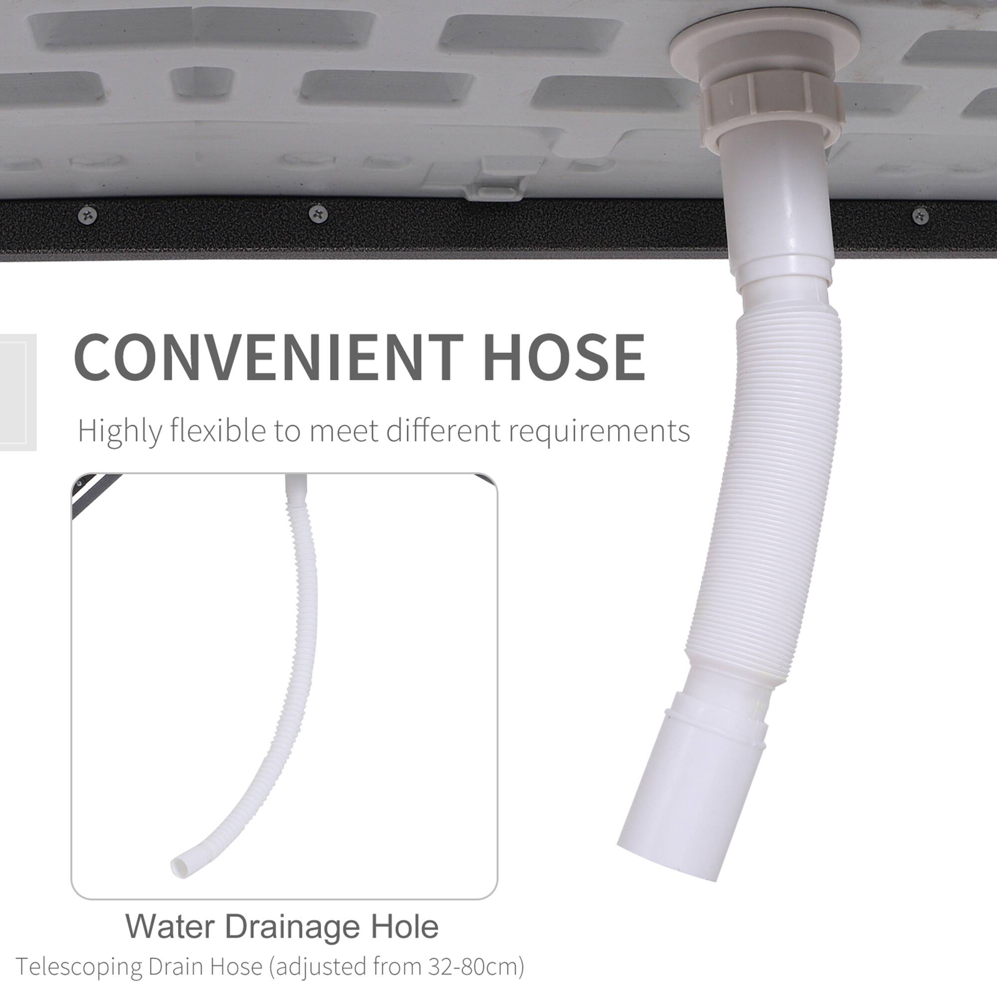 3. Convenient Hose: Highly flexible to meet different requirements. Water Drainage Hole. Telescoping Drain Hose (adjusted from 32-80cm).