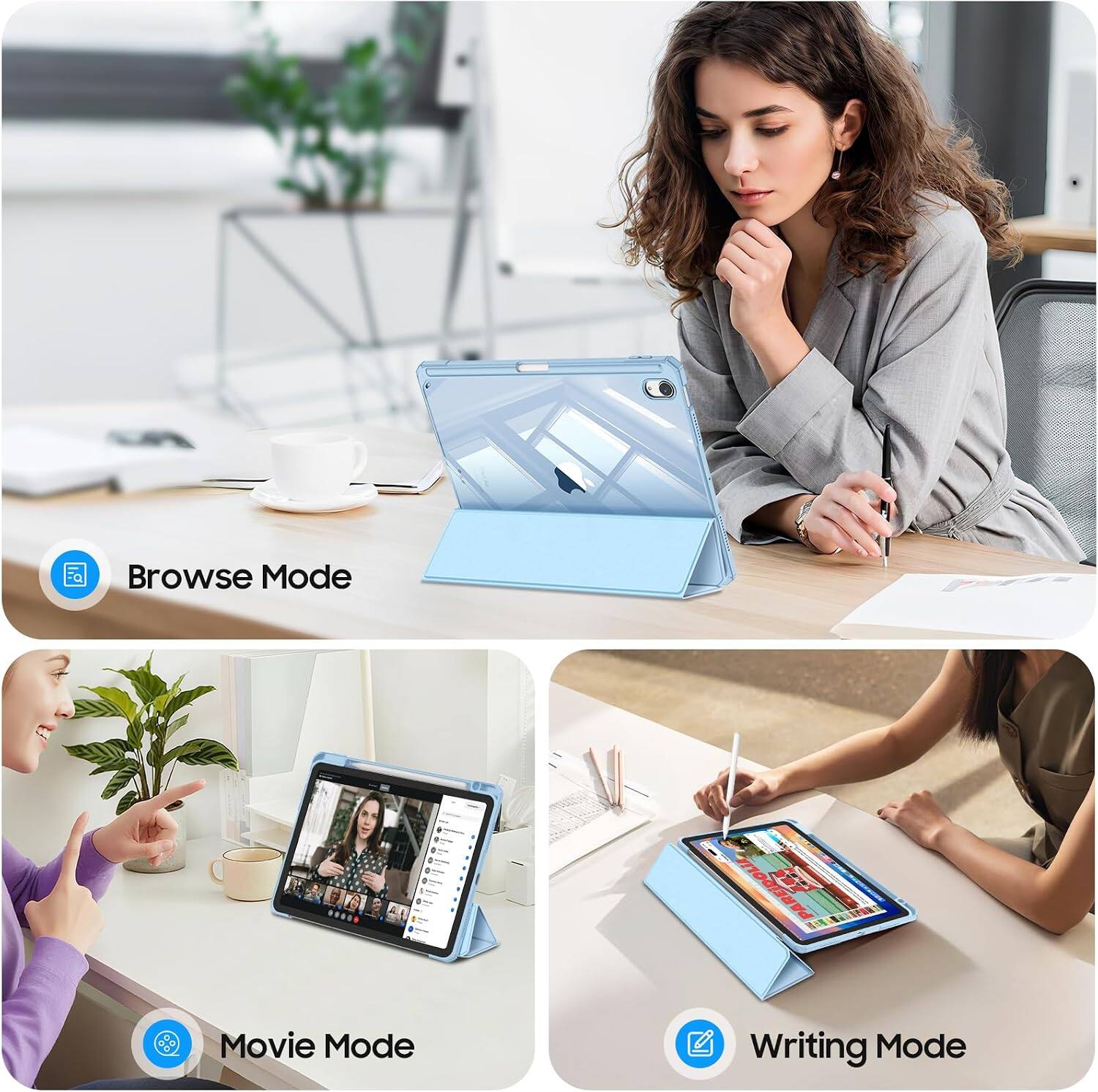 Browse Mode  
Movie Mode  
Writing Mode