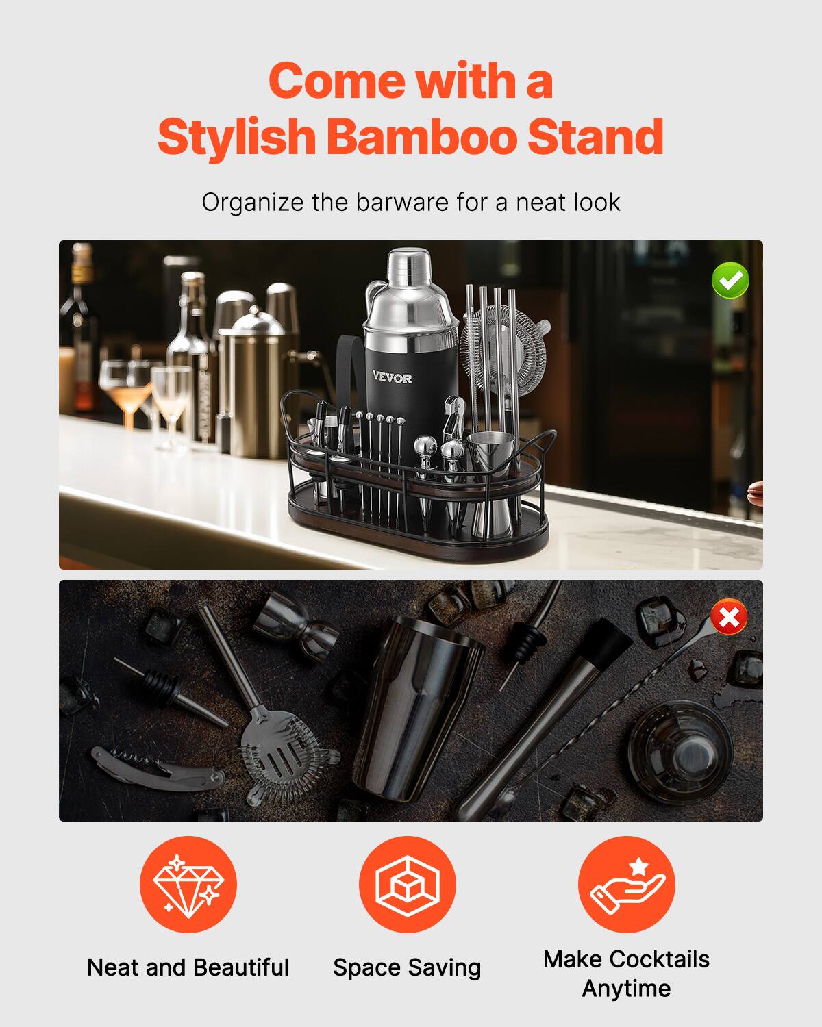 Come with a Stylish Bamboo Stand

Organize the barware for a neat look

Neat and Beautiful  
Space Saving  
Make Cocktails Anytime