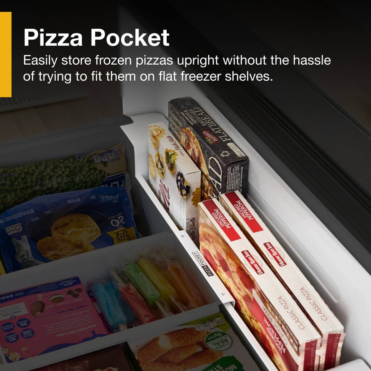 Pizza Pocket

Easily store frozen pizzas upright without the hassle of trying to fit them on flat freezer shelves.