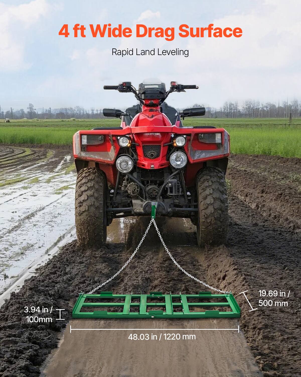 4 ft Wide Drag Surface Rapid Land Leveling 19.69 in/ 500 mm 3.94 in/ 100mm 48.03 in 1220 mm