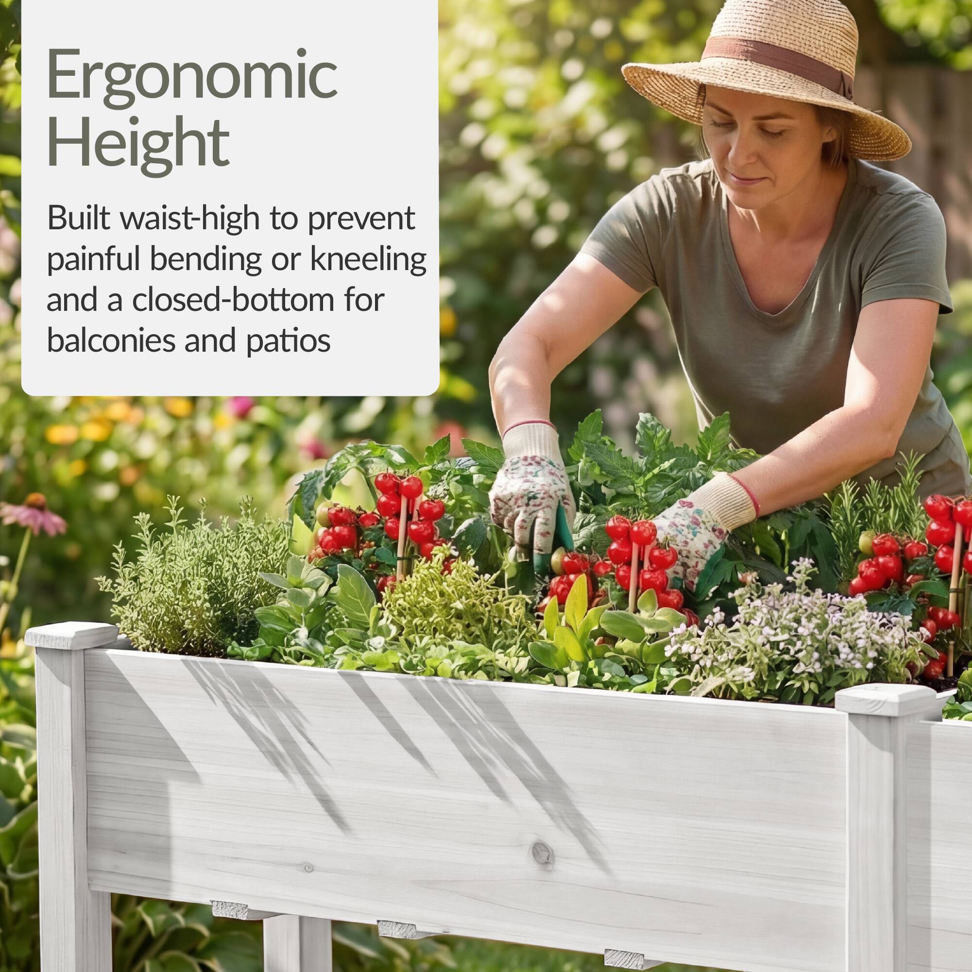 Ergonomic Height

Built waist-high to prevent painful bending or kneeling and a closed-bottom for balconies and patios