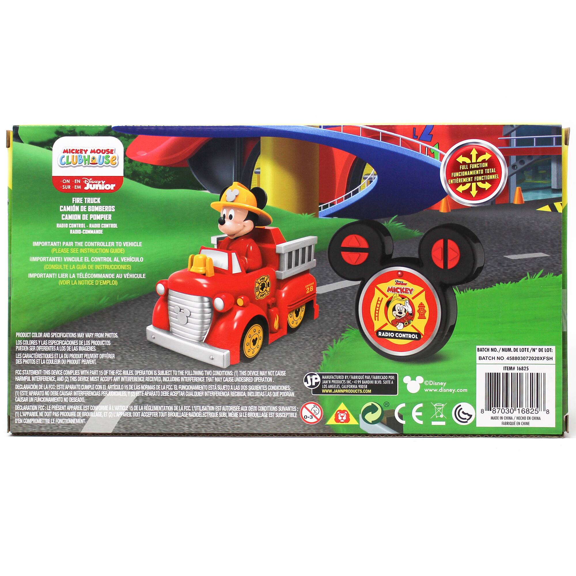 MICKEY MOUSE CLUBHOUSE ON Disney Junior

FIRE TRUCK
CAMION DE BOMBEROS
CAMION DE POMPIER

IMPORTANT! PAIR THE CONTROLLER TO VEHICLE
IMPORTANT! VINCULE EL CONTROL AL VEHÍCULO
IMPORTANT! LIER LA TÉLÉCOMMANDE AU VÉHICULE

PRODUCT COLOR AND SPECIFICATIONS MAY VARY FROM PHOTOS. PLEASE SEE THE LABEL ON THE PRODUCT
LES CARACTÉRISTIQUES ET LA COULEUR DU PRODUIT PEUVENT DIFFÉRER DES PHOTOS. VEUILLEZ CONSULTER L'ÉTIQUETTE SUR LE PRODUIT

BATTERIES NOT INCLUDED
BATTERIES NON INCLUS
BATTERIES NON INCLUSES

BATCH NO. / N° DE LOT / N° DE LOTE: 458803072020XFSH
ITEM 14825

MADE IN CHINA / FABRIQUÉ EN CHINE