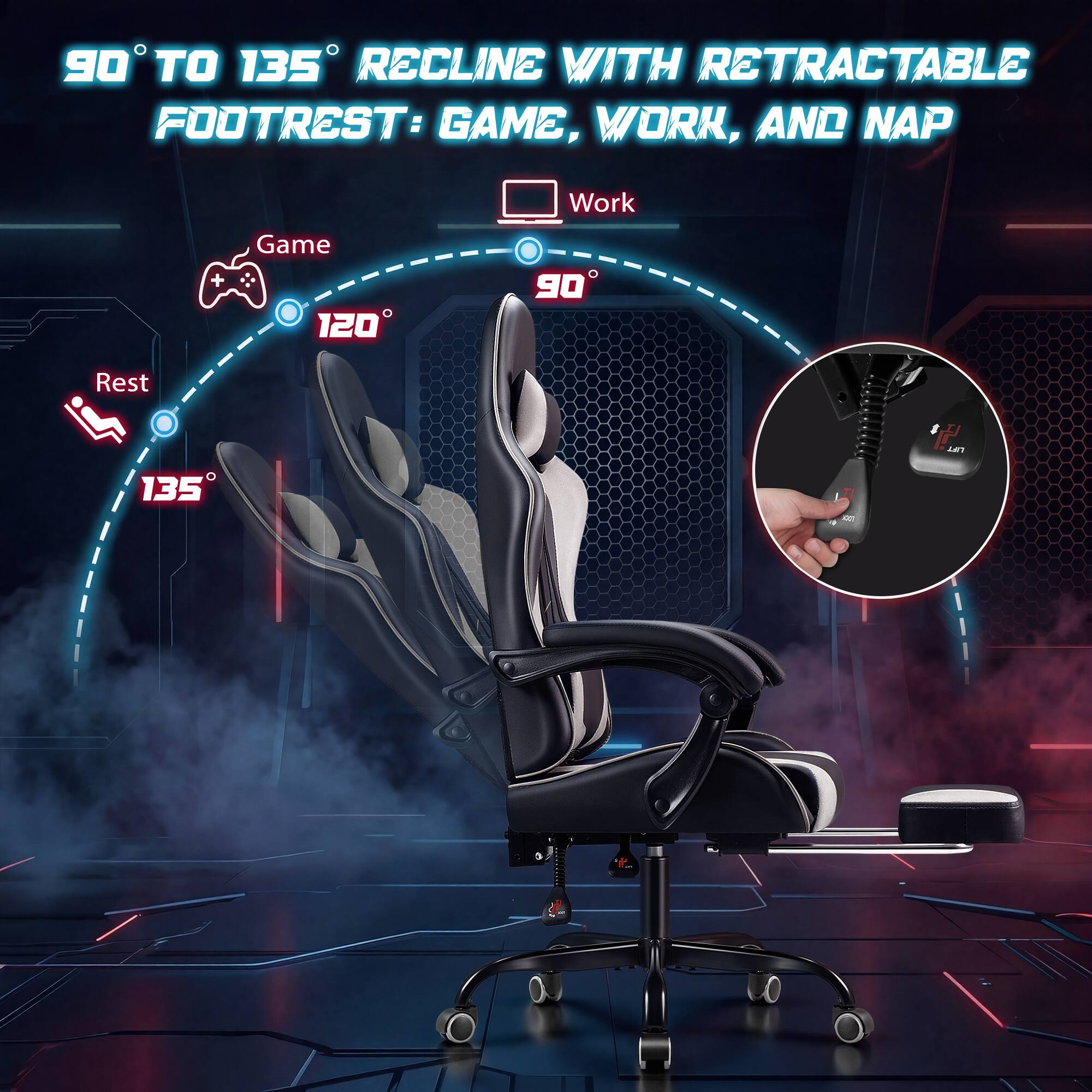 90° TO 135° RECLINE WITH RETRACTABLE FOOTREST: GAME, WORK, AND NAP

Game 120°
Work 90°
Rest 135°