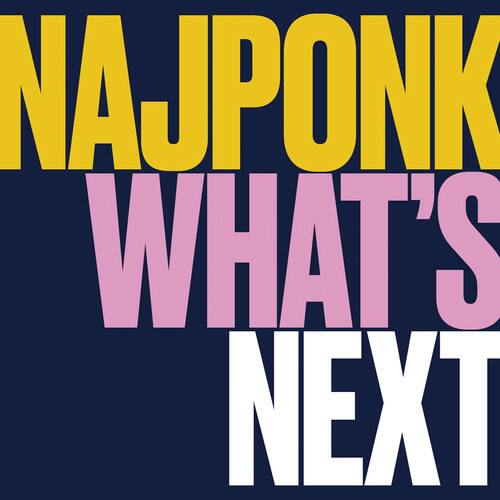 NajPonk - What's Next   - COMPACT DISCS [CD]