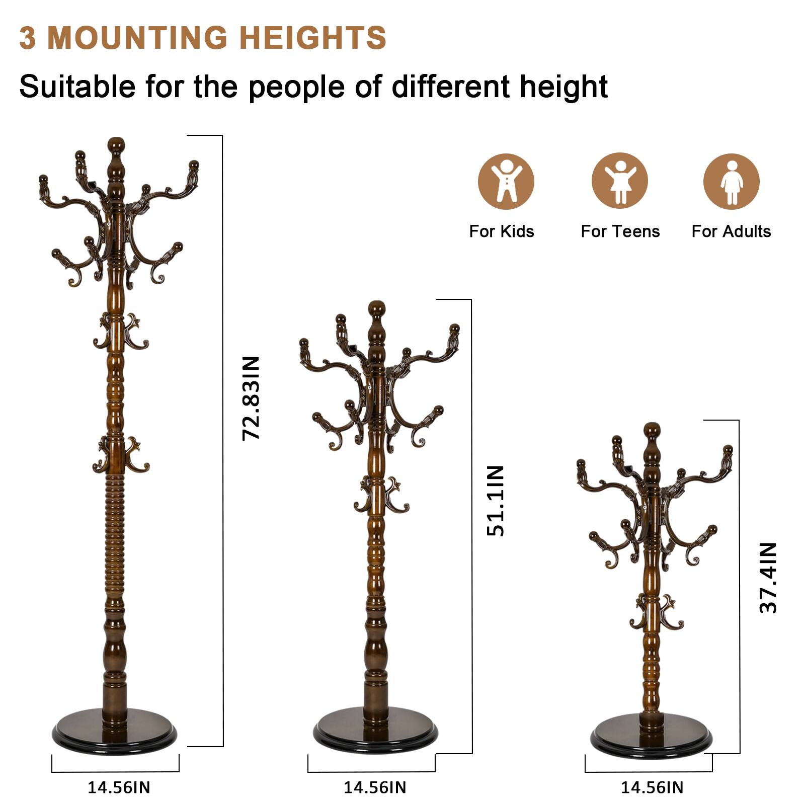 3 MOUNTING HEIGHTS  
Suitable for the people of different height  

For Kids  
72.83IN  

For Teens  
51.1IN  

For Adults  
37.4IN  

14.56IN