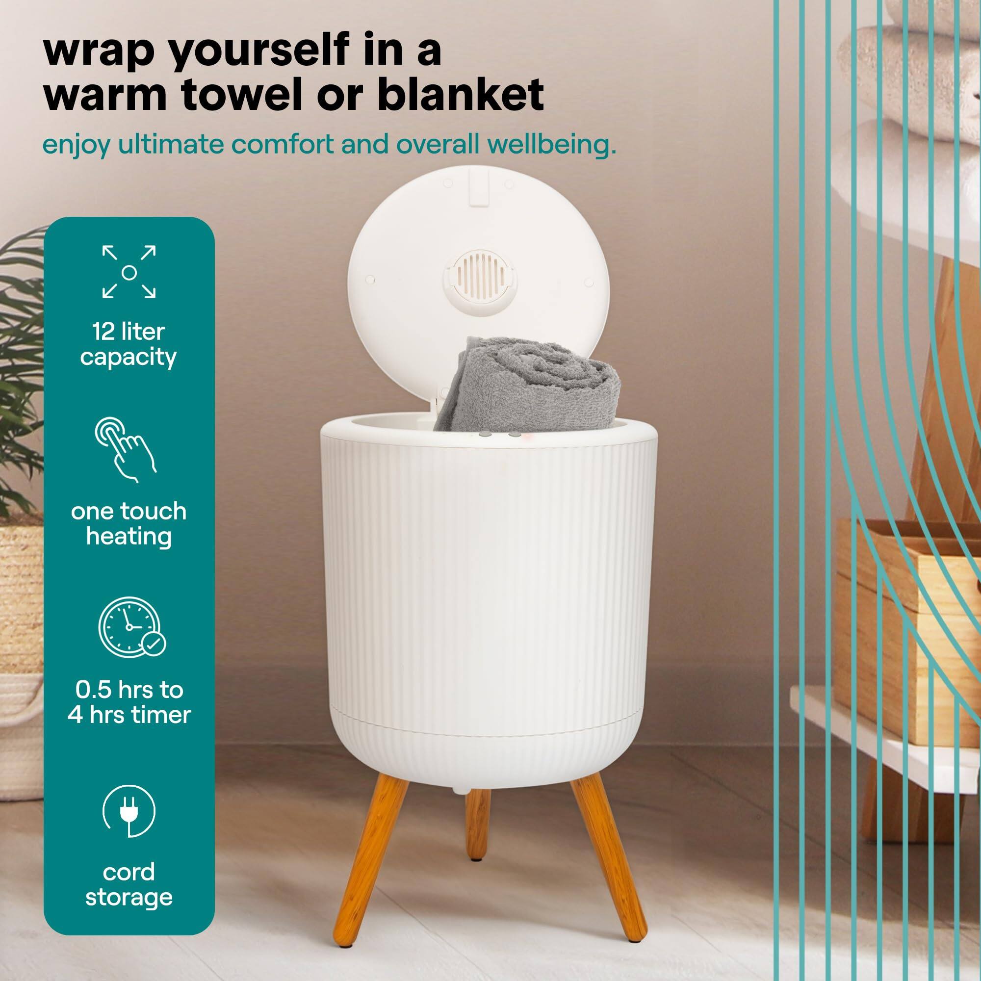 wrap yourself in a warm towel or blanket  
enjoy ultimate comfort and overall wellbeing.  

12 liter capacity  
one touch heating  
0.5 hrs to 4 hrs timer  
cord storage